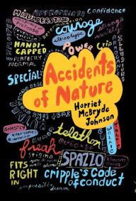 Title: Accidents of Nature, Author: Harriet McBryde Johnson