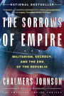 The Sorrows of Empire: Militarism, Secrecy, and the End of the Republic