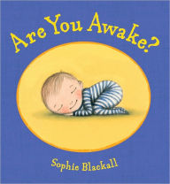 Title: Are You Awake?, Author: Sophie Blackall