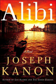 Title: Alibi, Author: Joseph Kanon