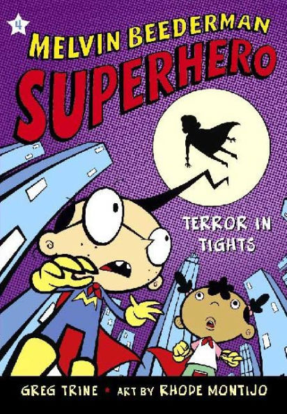 Terror Tights (Melvin Beederman, Superhero Series #4)