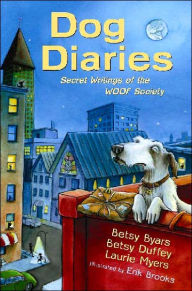 Title: Dog Diaries: Secret Writings of the WOOF Society, Author: Erik Brooks