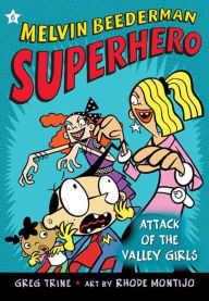 Title: Attack of the Valley Girls (Melvin Beederman, Superhero Series #6), Author: Greg Trine