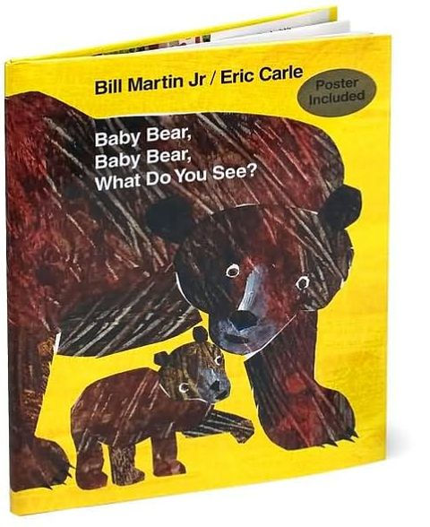 Baby Bear, Baby Bear, What Do You See?