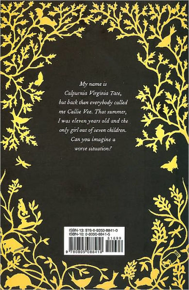 The Evolution of Calpurnia Tate: (Newbery Honor Book)