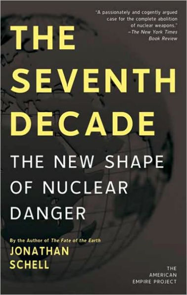 The Seventh Decade: New Shape of Nuclear Danger