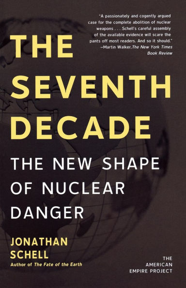 The Seventh Decade: New Shape of Nuclear Danger