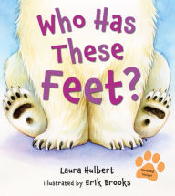 Title: Who Has These Feet?, Author: Laura Hulbert