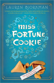 Title: Miss Fortune Cookie, Author: Lauren Bjorkman