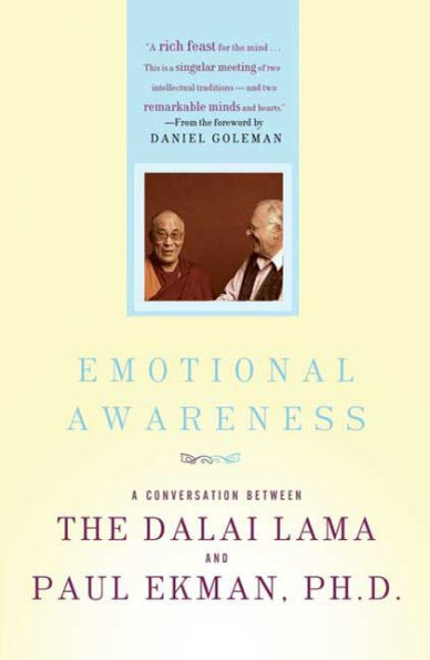 Emotional Awareness: Overcoming the Obstacles to Psychological Balance and Compassion