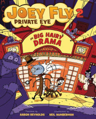 Title: Big Hairy Drama (Joey Fly, Private Eye, Book 2), Author: Aaron Reynolds