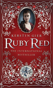 Title: Ruby Red (Ruby Red Trilogy Series #1), Author: Kerstin Gier