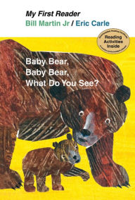 Title: Baby Bear, Baby Bear, What Do You See?, Author: Bill Martin Jr.