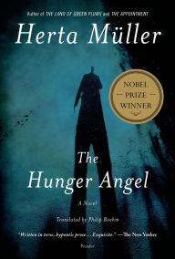 Title: The Hunger Angel, Author: Herta Müller