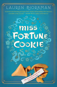 Title: Miss Fortune Cookie, Author: Lauren Bjorkman