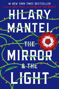 Title: The Mirror & the Light, Author: Hilary Mantel