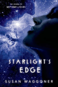 Title: Starlight's Edge, Author: Susan Waggoner