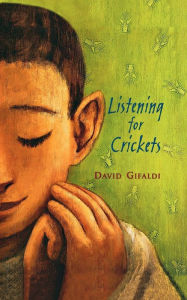 Title: Listening for Crickets, Author: David Gifaldi