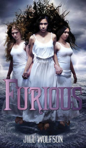 Title: Furious, Author: Jill Wolfson