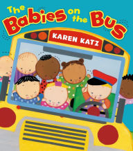 Title: The Babies on the Bus, Author: Karen Katz