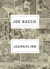 Title: Journalism, Author: Joe Sacco