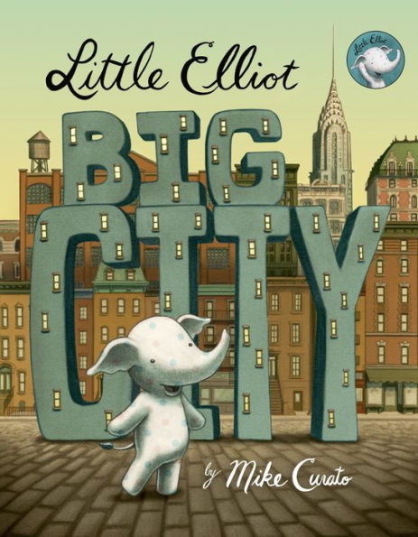 Little Elliot, Big City (Little Elliot Series #1)