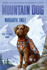 Title: Mountain Dog, Author: Margarita Engle