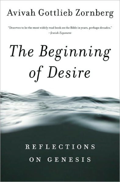 The Beginning of Desire: Reflections on Genesis