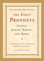 The Early Prophets: Joshua, Judges, Samuel, and Kings: The Schocken Bible, Volume II