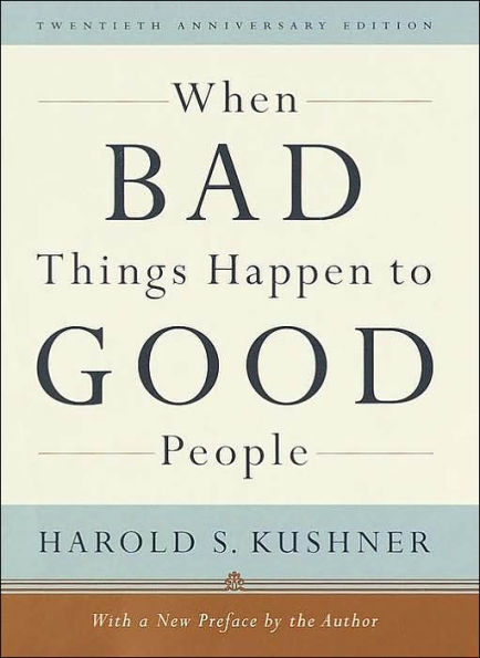 When Bad Things Happen to Good People