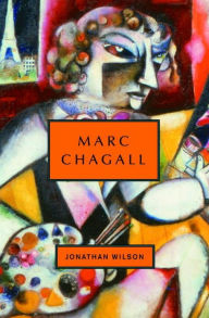 Title: Marc Chagall, Author: Jonathan Wilson