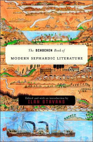 Title: The Schocken Book of Modern Sephardic Literature, Author: Ilan Stavans