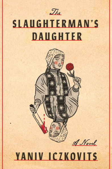 The Slaughterman's Daughter: A Novel