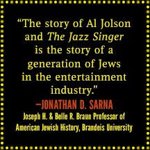 Only America: Al Jolson and The Jazz Singer