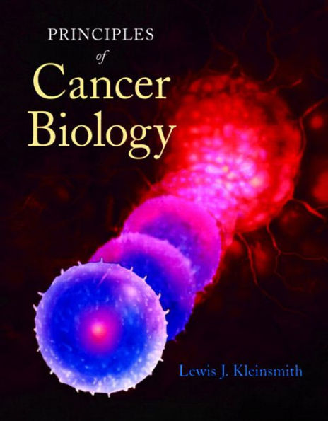 Principles of Cancer Biology / Edition 1