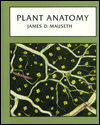 Title: Plant Anatomy / Edition 1, Author: James D. D. Mauseth