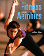 Fitness Through Aerobics / Edition 7