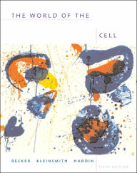 Title: World of the Cell / Edition 6, Author: Wayne M. Becker