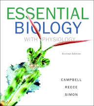 Title: Essential Biology with Physiology / Edition 2, Author: Neil A. Campbell