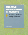 Title: Effective Mangement Nursing / Edition 3, Author: Eleanor J. Sullivan