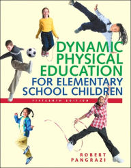 Title: Dynamic Physical Education for Elementary School Children, Author: Robert P. Pangrazi