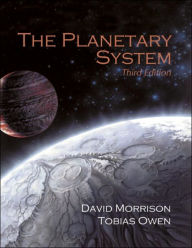 Title: The Planetary System / Edition 3, Author: David Morrison