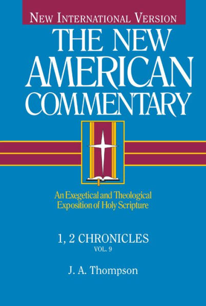 1, 2 Chronicles: An Exegetical and Theological Exposition of Holy Scripture