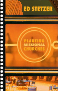 Title: Planting Missional Churches, Author: Ed Stetzer