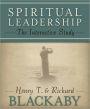 Spiritual Leadership: The Interactive Study