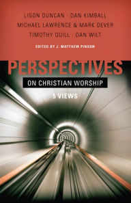 Title: Perspectives on Christian Worship, Author: J. Matthew Pinson