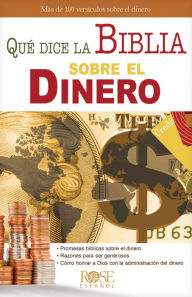 Title: Qué dice la Biblia sobre el dinero: Más de 100 versículos sobre el dinero, Author: Rose Publishing