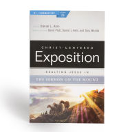 Title: Exalting Jesus in the Sermon on the Mount, Author: Daniel L. Akin