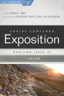 Exalting Jesus in 1 Peter