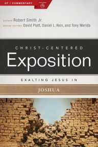 Title: Exalting Jesus in Joshua, Author: Robert Smith